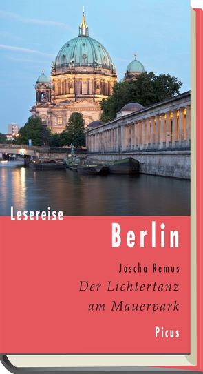 Lesereise Berlin von Remus,  Joscha