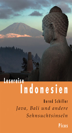 Lesereise Indonesien von Schiller,  Bernd