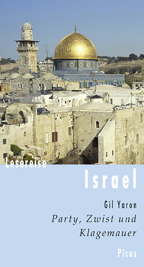 Lesereise Israel von Yaron,  Gil