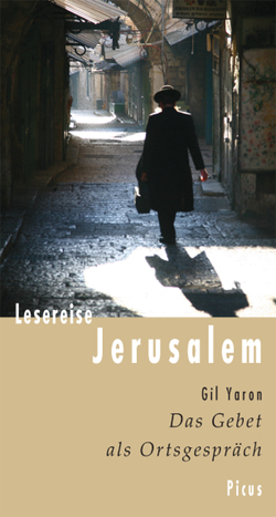 Lesereise Jerusalem von Yaron,  Gil