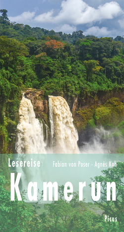 Lesereise Kamerun von Kah,  Agnès, Poser,  Fabian von