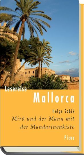 Lesereise Mallorca von Sobik,  Helge
