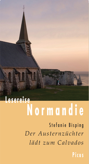 Lesereise Normandie von Bisping,  Stefanie
