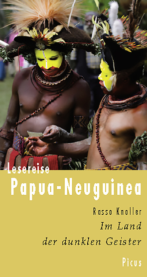Lesereise Papua-Neuguinea von Knoller,  Rasso