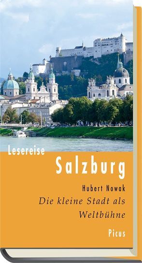 Lesereise Salzburg von Nowak,  Hubert