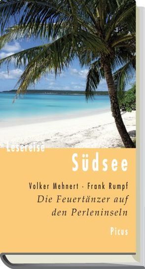 Lesereise Südsee von Mehnert,  Volker, Rumpf,  Frank
