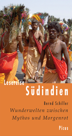 Lesereise Südindien von Schiller,  Bernd