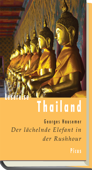 Lesereise Thailand von Hausemer,  Georges