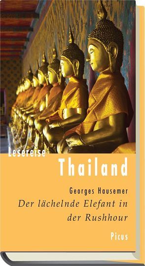 Lesereise Thailand von Hausemer,  Georges