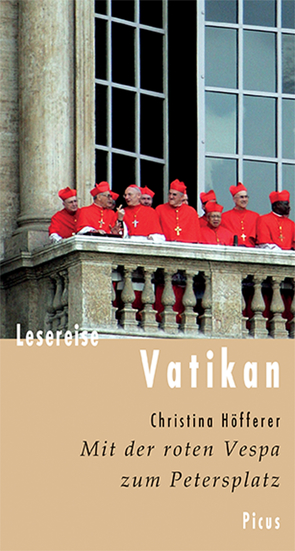 Lesereise Vatikan von Höfferer,  Christina