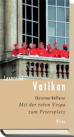 Lesereise Vatikan von Höfferer,  Christina