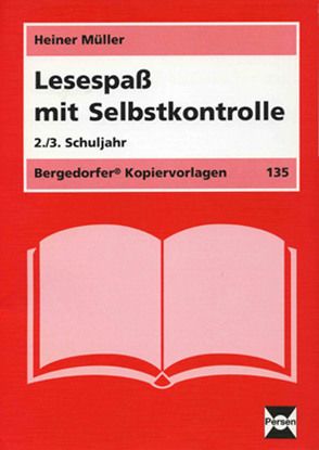 Lesespaß mit Selbstkontrolle von Müller,  Heiner