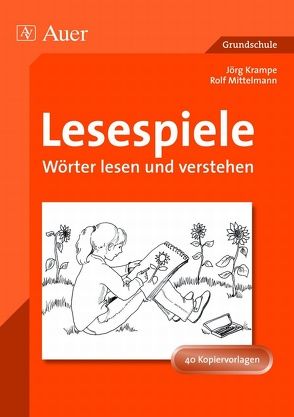 Lesespiele von Krampe,  Jörg, Mittelmann,  Rolf