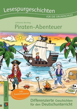 Lesespurgeschichten für die Grundschule – Piraten-Abenteuer von Berning,  Johanna