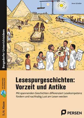 Lesespurgeschichten: Vorzeit und Antike von Scheller,  Anne