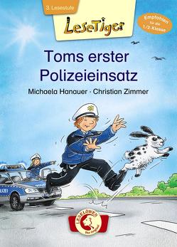 Lesetiger – Toms erster Polizeieinsatz von Hanauer,  Michaela, Zimmer,  Christian