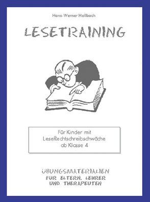 Lesetraining – Leseförderung in der Hauptschule von Hollbach,  Hans W