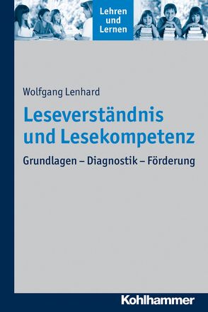 Leseverständnis und Lesekompetenz von Gold,  Andreas, Lenhard,  Wolfgang, Rosebrock,  Cornelia, Valtin,  Renate, Vogel,  Rose