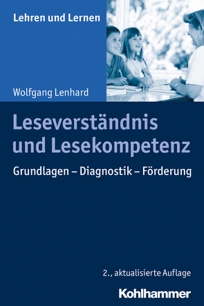 Leseverständnis und Lesekompetenz von Gold,  Andreas, Lenhard,  Wolfgang, Rosebrock,  Cornelia, Valtin,  Renate, Vogel,  Rose