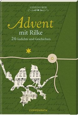 Lesezauber: Advent mit Rilke – Briefbuch zum Aufschneiden von Rilke