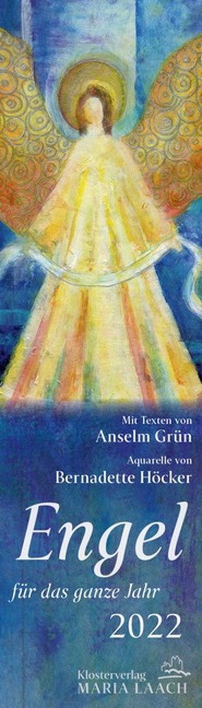 Lesezeichenkalender – Engel für das ganze Jahr 2022 von Grün,  Anselm, Höcker,  Bernadette