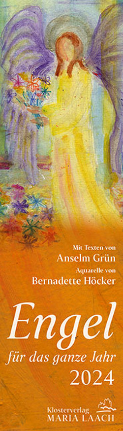 Lesezeichenkalender – Engel für das ganze Jahr 2024 von Grün,  Anselm, Höcker,  Bernadette
