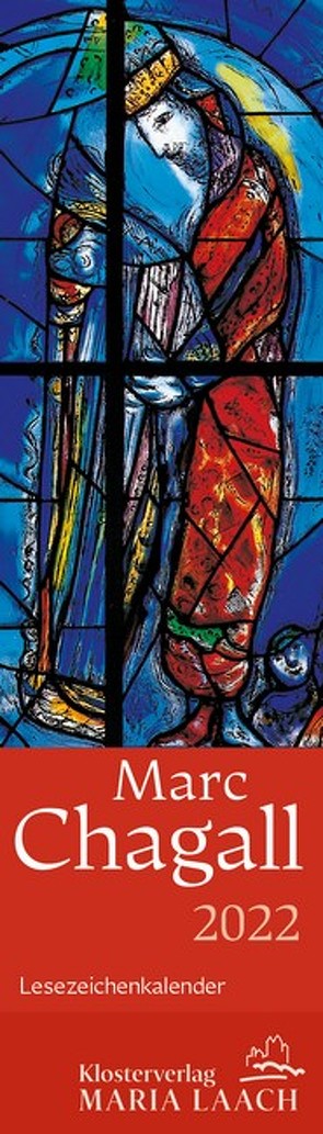 Lesezeichenkalender – Marc Chagall 2022 von Chagall,  Marc