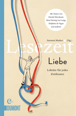 Lesezeit. Liebe von Marker,  Antonia