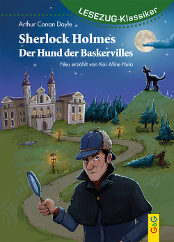 LESEZUG/Klassiker: Sherlock Holmes – Der Hund der Baskervilles von Hula,  Kai Aline, Wilhelm,  Lorenz