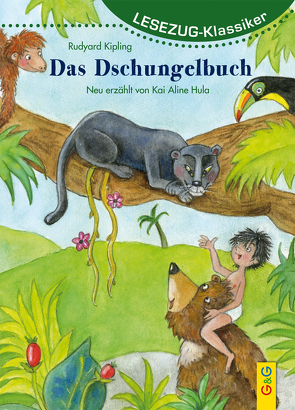 LESEZUG/Klassiker: Das Dschungelbuch von Hula,  Kai Aline, Wechdorn,  Susanne