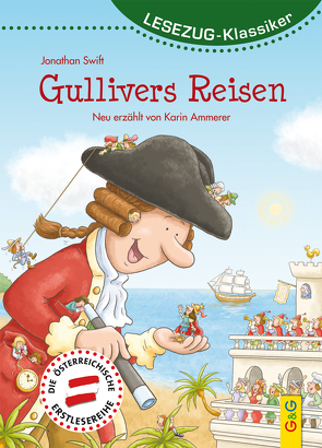 LESEZUG/Klassiker: Gullivers Reisen von Ammerer,  Karin, Kahl,  Matthias