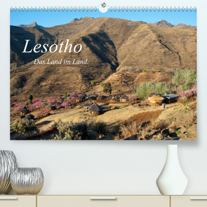 Lesotho (Premium, hochwertiger DIN A2 Wandkalender 2022, Kunstdruck in Hochglanz) von Scholz,  Frauke