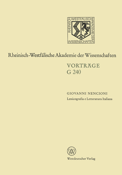 Lessicografia e Letteratura Italiana von Nencioni,  Giovanni