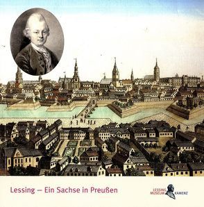 Lessing – Ein Sache in Preußen von Hanke,  Matthias, Kaufmann,  Sylke, Tausch,  Christian
