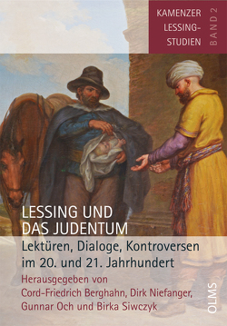 Lessing und das Judentum von Berghahn,  Cord-Friedrich, Niefanger,  Dirk, Och,  Gunnar, Siwczyk,  Birka
