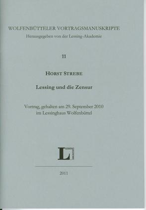 Lessing und die Zensur. von Strebe,  Horst
