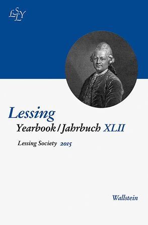Lessing Yearbook /Jahrbuch / Lessing Yearbook / Jahrbuch XLII, 2015 von Fick,  Monika, Nenon,  Monika
