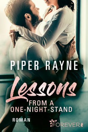 Lessons from a One-Night-Stand von Agnew,  Cherokee Moon, Rayne,  Piper