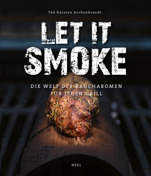 Let it smoke von Aschenbrandt,  Ted Karsten