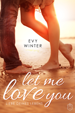 Let Me Love You von Winter,  Evy
