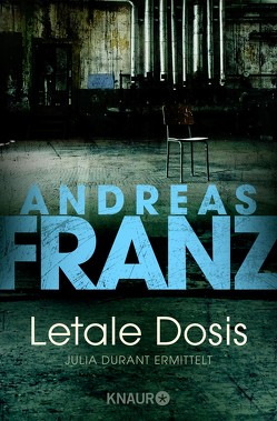 Letale Dosis von Franz,  Andreas