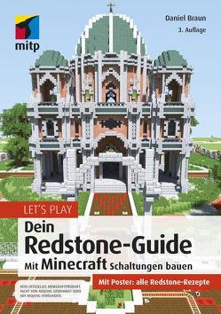 Let´s Play. Dein Redstone-Guide von Braun,  Daniel