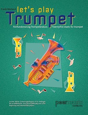 Let’s Play Trumpet von Peermusic, Weiland,  Frank