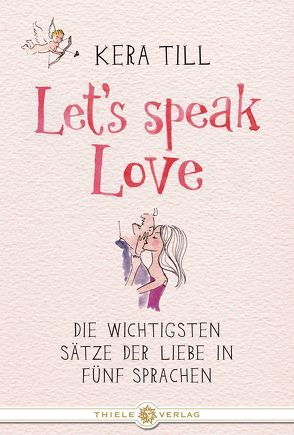 Let’s speak love von Till,  Kera