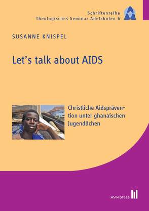 Let’s talk about AIDS von Knispel,  Susanne