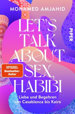 Let’s Talk About Sex, Habibi von Amjahid,  Mohamed