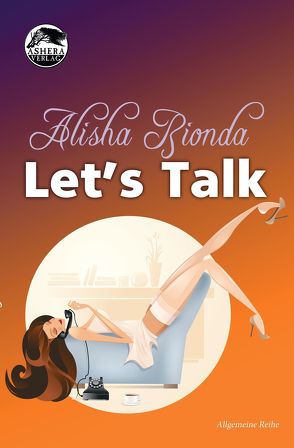 Let’s Talk von Bionda,  Alisha