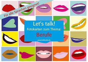 Let’s Talk! Fotokarten „Berufe“ von Baylie,  Beate, Schweizer,  Karin