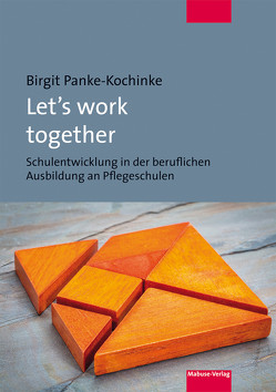 Let’s work together von Panke-Kochinke,  Birgit