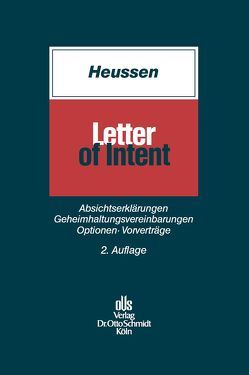 Letter of Intent von Heussen,  Benno, Junker,  Markus, Knesebeck,  Dirk von dem, Pischel,  Gerhard